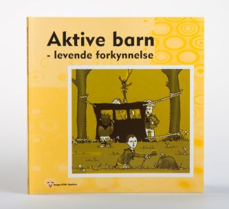 Aktive barn - levende forkynnelse